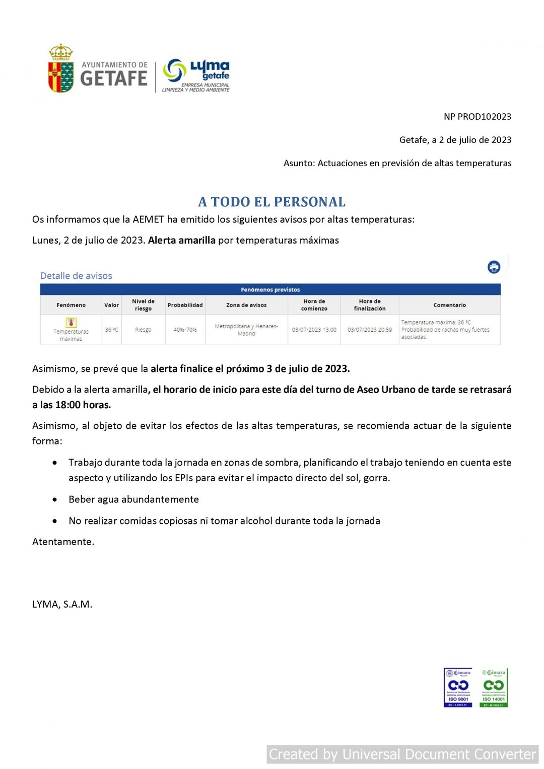 MODIFICACION HORARIO TURNO DE TARDE PARA EL DIA 03/07/2023 POR ALTAS TEMPERATURAS